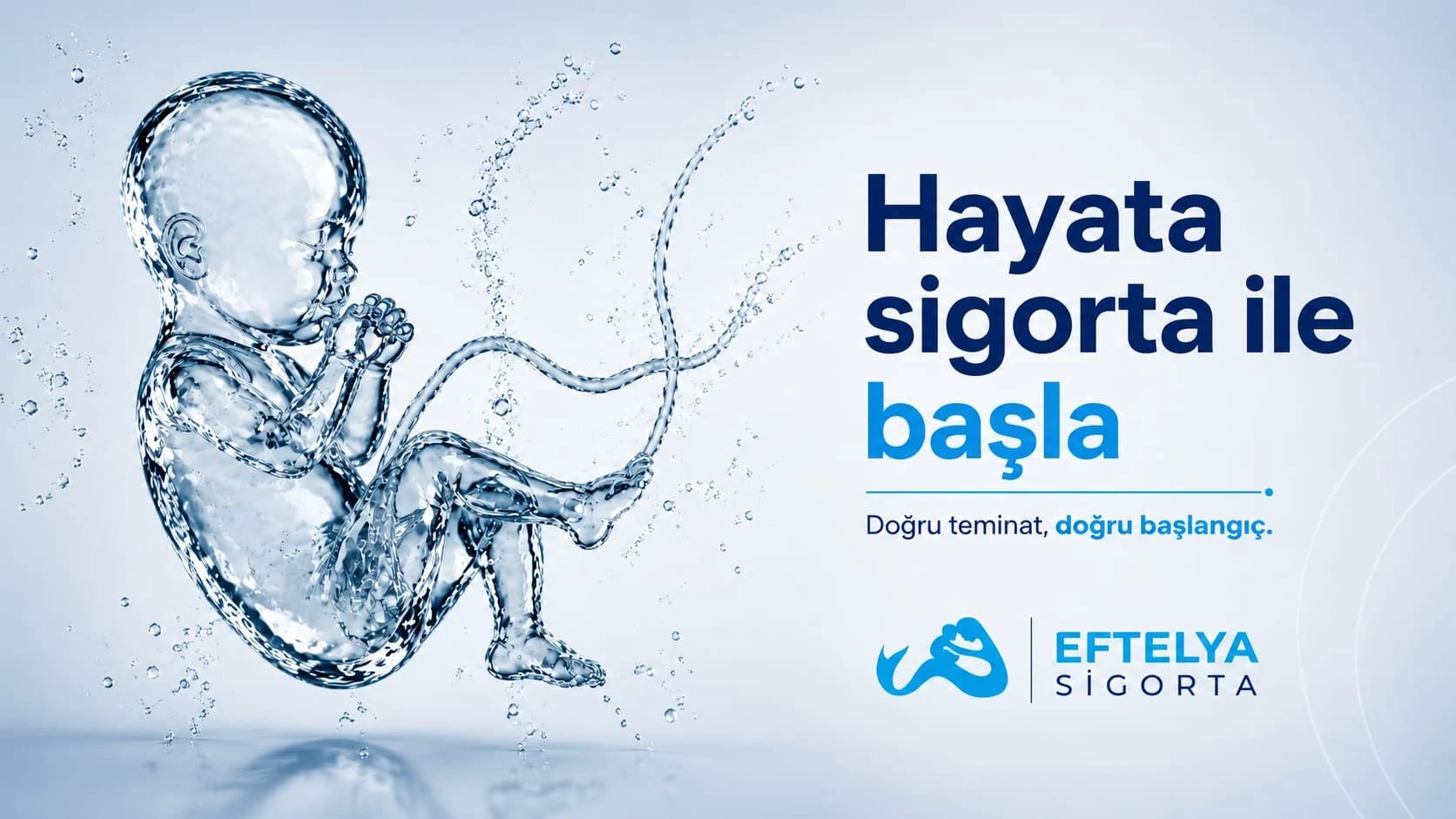 Hayata sigorta ile başla — Eftelya Sigorta
